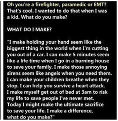 a text message that reads, oh you're a firefighter, pamedic or emt?