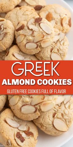 Small round cookies with sliced almonds with Pinterest overlay. Greek Almond Crescent Cookies, Cholesterol Free Cookies, Spanish Almond Cookies, Almond Wafer Cookies, Greek Recipes Gluten Free, Gf Almond Cookies, Almond Macaroon Cookies, Gluten Free Almond Cookies Recipe, Mediterranean Diet Cookies