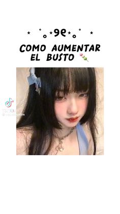 a girl with long black hair wearing a blue tie and text that reads 99 como aumentar el butto