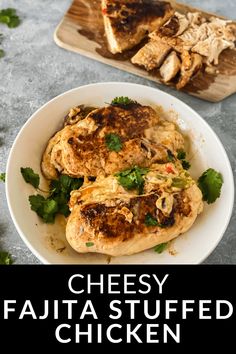 cheesey fajita stuffed chicken is served in a white bowl with parsley on the side