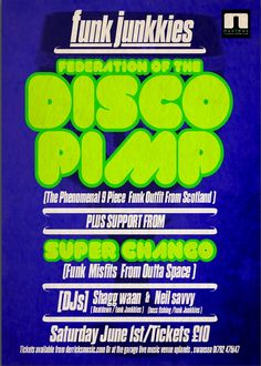 the poster for funky junkies'celebration of the disco pizzpop, featuring various music