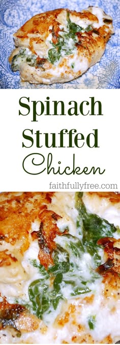 spinach stuffed chicken on a blue and white plate with text overlay that reads spinach stuffed chicken