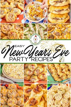 the new year's eve party recipe collage with images of different types of food