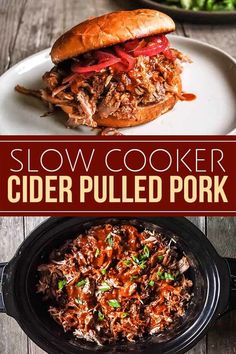 slow cooker cider pulled pork in a crock pot with the title above it