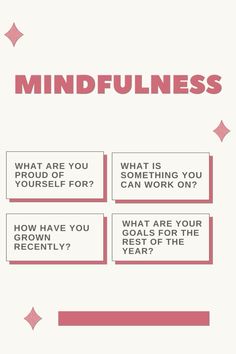 a poster with the words mindfulness written in pink and white on top of it