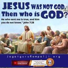 an ad for jesus was not god, then who is god?