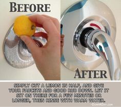 a person is removing a lemon from a faucet