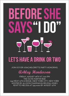 a poster that says, before she says i do let's have a drink or two