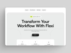 the workflow with flexi landing page is displayed on a computer screen, and it appears to be filled with information