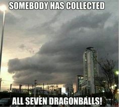 the sky is filled with dark clouds and there are buildings in the background that say somebody has collected all seven dragonballs