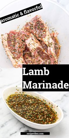 some food that is on top of a white plate and the words lamb marinade above it