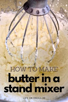 how to make butter in a stand mixer