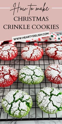 christmas crinkle cookies on a cooling rack with the words how to make christmas crinkle cookies