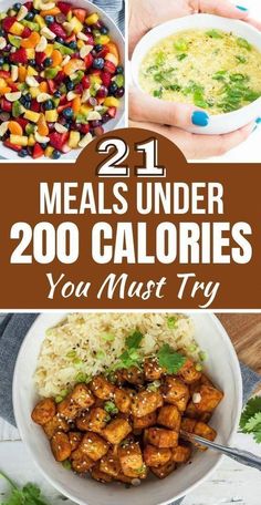 21 meals under 200 calories you must try to make it in less than 30 minutes