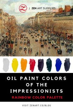 oil paint colors for the impressionists rainbow color palette