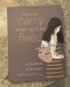 a book about how to carry what can't be fixed