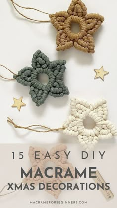 macrame christmas decorations with text overlay that reads 15 easy diy macrame xmas decorations