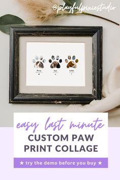 the easy last minute custom paw print collage