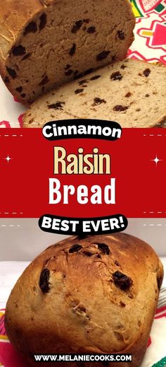 two different types of bread with the words cinnamon raisin bread best ever