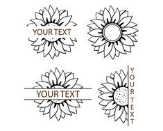 four sunflowers with the words your text next to them