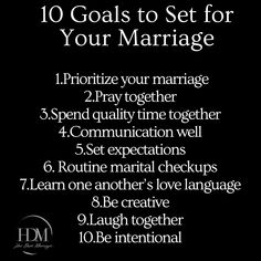 the ten steps to set for your marriage with text overlaying it that reads, 10 goals to set for your marriage