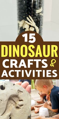 dinosaur crafts and activities for kids with text overlay that reads 15 dinosaur crafts and activities