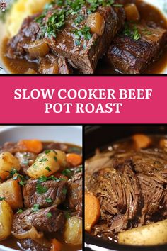 slow cooker beef pot roast with potatoes and carrots