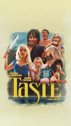 the movie poster for taste is shown with many different women and men in front of it