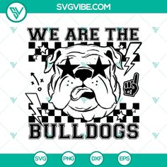 we are the bulldogs svg file