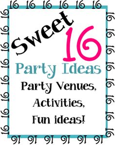 the sweet 16 party ideas sign is shown