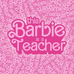 This Barbie is a Teacher | Sticker | elementary teacher | middle school teacher | high school teacher | classroom | science | history | english | math | p.e. Barbie Themed Classroom, This Barbie Is A Teacher, This Barbie Is Poster, Future Teacher Wallpaper Aesthetic, Pink Teacher Aesthetic, Barbie Classroom Theme, Math Teacher Aesthetic, This Barbie Is, Barbie Classroom