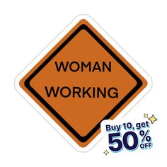 a woman working sign with the words buy 10 get 50 % off