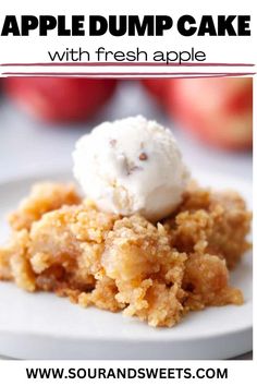 an apple dump cake with fresh apples in the background and text overlay that reads