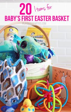 baby's first easter basket with toys in it and the title overlay reads 20 items for baby's first easter basket