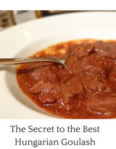 the secret to the best hungarian goulash