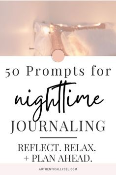 night journal prompts End Of The Day Journaling, Nighttime Journaling Prompts, Night Pages Journal, Night Time Journaling Prompts, Guided Journaling, Bedtime Journal Prompts, Nightly Journal Prompts, Nighttime Journal Prompts, Night Time Journal Prompts