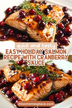 salmon with cranberry sauce is served on a white plate