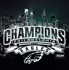 the philadelphia eagles super bowl champs logo in front of a cityscape at night