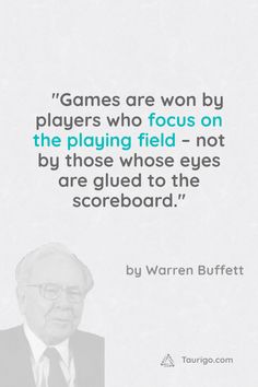 an old man in a suit and tie with a quote on the image that says, games are won by players who focus on the playing field - not by those whose eyes are