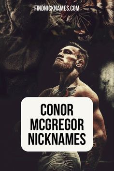 Conor Mcgregor Nicknames Notorious Mcgregor, Boxing Skills, Gorilla Tattoo, Dana White, Floyd Mayweather, Conor Mcgregor, Mma Fighters, Irish Men, Ufc