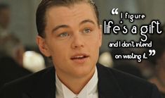 a man wearing a suit and tie with a quote from the movie, i figure life's a gift and i don't stand on waiting it