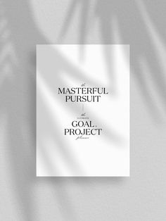 a white book with the title masterful pursuit and goal project written on it in black