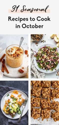 four different pictures with the words 9 seasonal recipes to cook in october on top of them