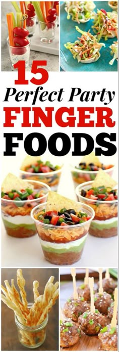 15 perfect party finger foods that are easy to make