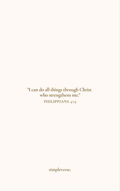 a white sheet with the words, i can do all things through christ who straightens me