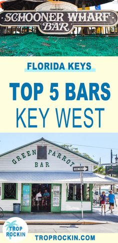 florida keys top 5 bars key west with text overlay that reads florida keys top 5 bars key west