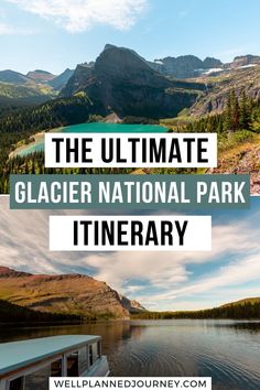 the ultimate glacier national park itinerary