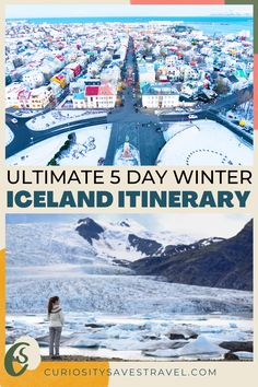 the ultimate iceland itinerary with text overlay that reads ultimate 5 day winter iceland itinerary