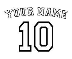 a black and white photo with the number 10 in it's center, which reads your name