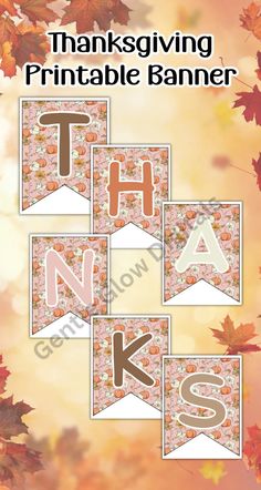 thanksgiving printable banner with the letter k on it and fall leaves in the background